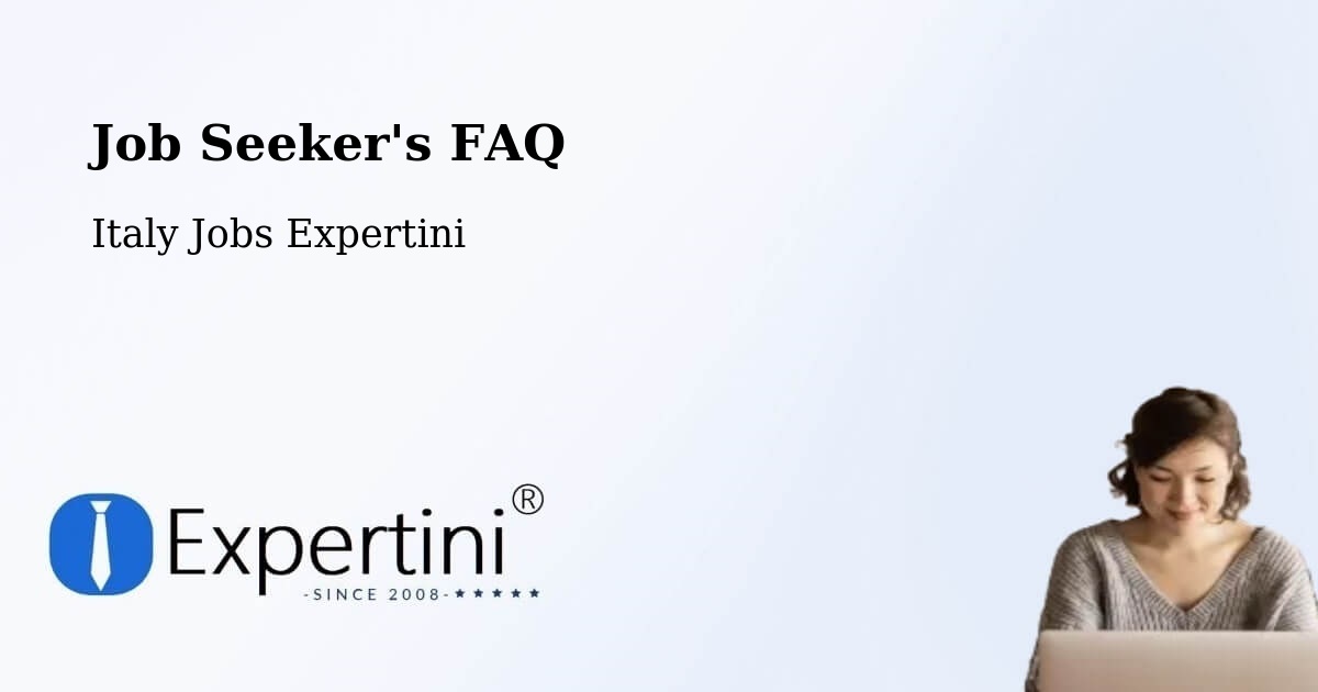 Job Seeker FAQ – Cento - Italy Jobs Expertini